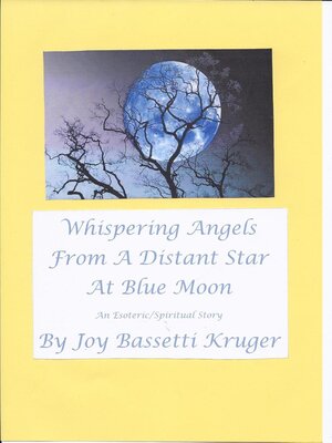 cover image of Whispering Angels From a Distant Star At Blue Moon